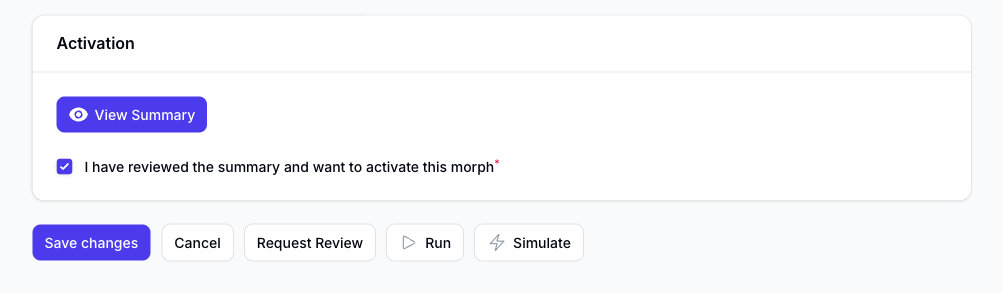 Review and activation controls in the Morph editor